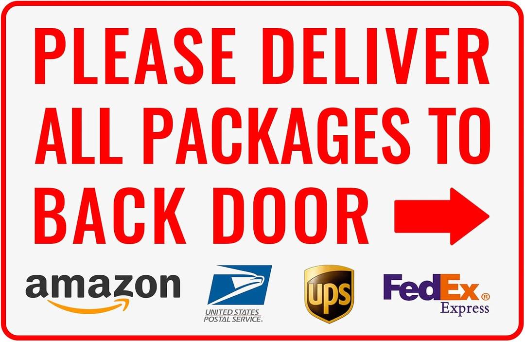 Please Deliver All Packages to Back Door Right Arrow - Bestylez Delivery Sign for Outdoor Use 12" * 8" (148)