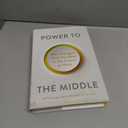 Power to the Middle: Why Managers Hold the Keys to the Future of Work