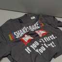 Shake And Bake If You Aint First You're Last T-Shirt, L