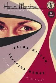 Blind Willow, Sleeping Woman: 24 Stories Paperback