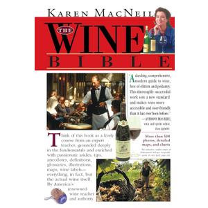 The Wine Bible by McNeil, Karen (2002) Paperback