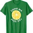 Living My Zest Life Funny Positive Quote T-Shirt, Medium