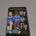 Why We Fly