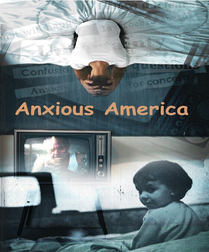 Anxious America