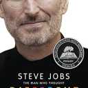 Steve Jobs: The Man Who Thought Different: A Biography - Paperback