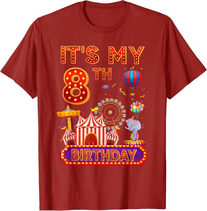 It's My 8th Birthday Circus Carnival Theme Party 8 Year Old T-Shirt L
