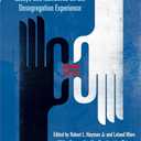 Choosing Equality: Essays and Narratives on the Desegregation Experience