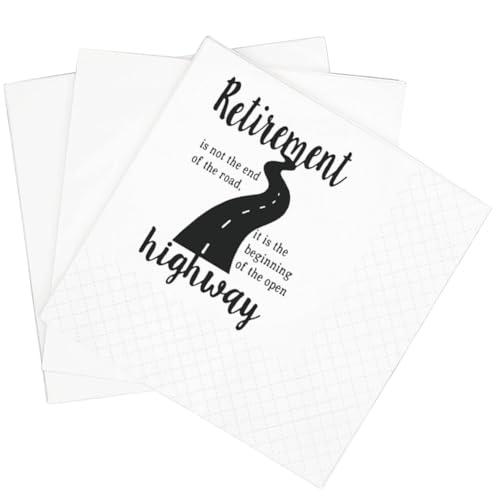 SharkBliss Funny Retirement Quotes Cocktail Napkins, 100 Pack Retirement Is Not The End Of The Road It Is The Begining Of The Open Highway Cocktail Napkins 2-Ply, 5x5" (Retirement Is Not End Of Road)