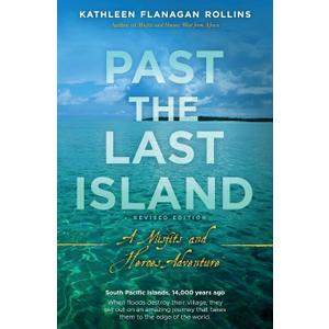Past the Last Island- Revised Edition: A Misfits and Heroes Adventure