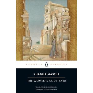 The Women's Courtyard (Penguin Classics)