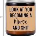 2 x Look at You Becoming A Nurse and Shit - Funny Nurse Candle - Nursing School Graduation Candle Gift - New Nurse Gift - Nurse Appreciation Gifts - Promotion Gifts for Women - Men - Coworker - Friends