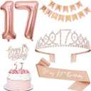 17th Birthday Decorations Set, Including 17th Tiara and Sash, Happy Birthday Banner, Cake Toppers, Number Candles and Balloons Set, Rose Gold