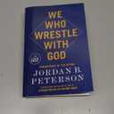We Who Wrestle with God: Perceptions of the Divine