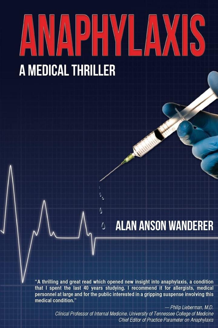Anaphylaxis: A Medical Thriller