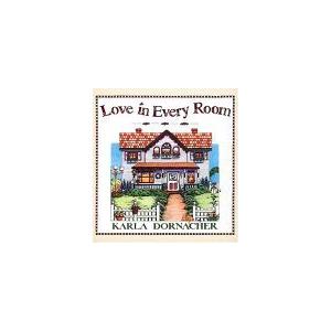 Love In Every Room