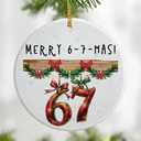 6 7 Christmas Ornament, Funny 67 Meme Ornament, 6 7 Ornaments, Funny Christmas Ornaments 2025, Teen Gen Alpha Xmas Gift, 67 Meme Gift, Stocking Stuffers for Teens Pack of 2
