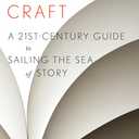 Steering The Craft: A Twenty-First-Century Guide to Sailing the Sea of Story - Paperback
