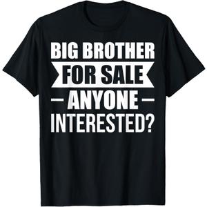 Big brother for sale anyone interested? family T-Shirt (2XL, Black)