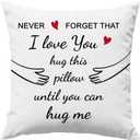 Cute Pillow Covers 18 x18 '' Never Forget That I Love You Hug This Pillow Throw Pillow Covers Decorative Pillow Covers for Couch Sofa Home Office Must Haves Pillow Case - No Pillow Insert, White