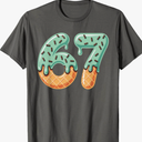 67 Funny Six Seven Gen Alpha Slang T-Shirt