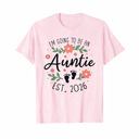 I'm Going to Be an Auntie 2026 - First Time Aunt Baby Reveal T-Shirt, S