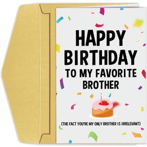 Funny Birthday Card for Brother, Humorous Bro Bday Greeting Card, Hilarious Brother Birthday Card from Sister Brother (#243)