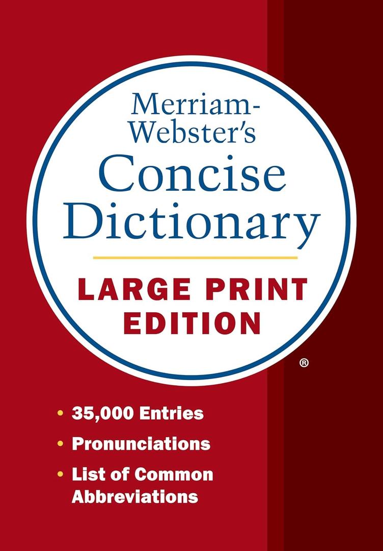 Merriam-Websters Concise Dictionary: Large Print Edition