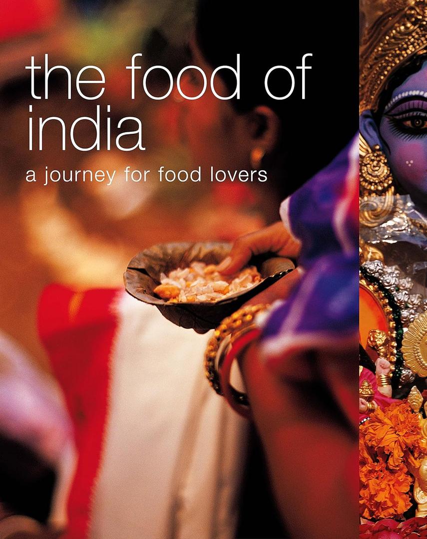 The Food of India (Food of the World)
