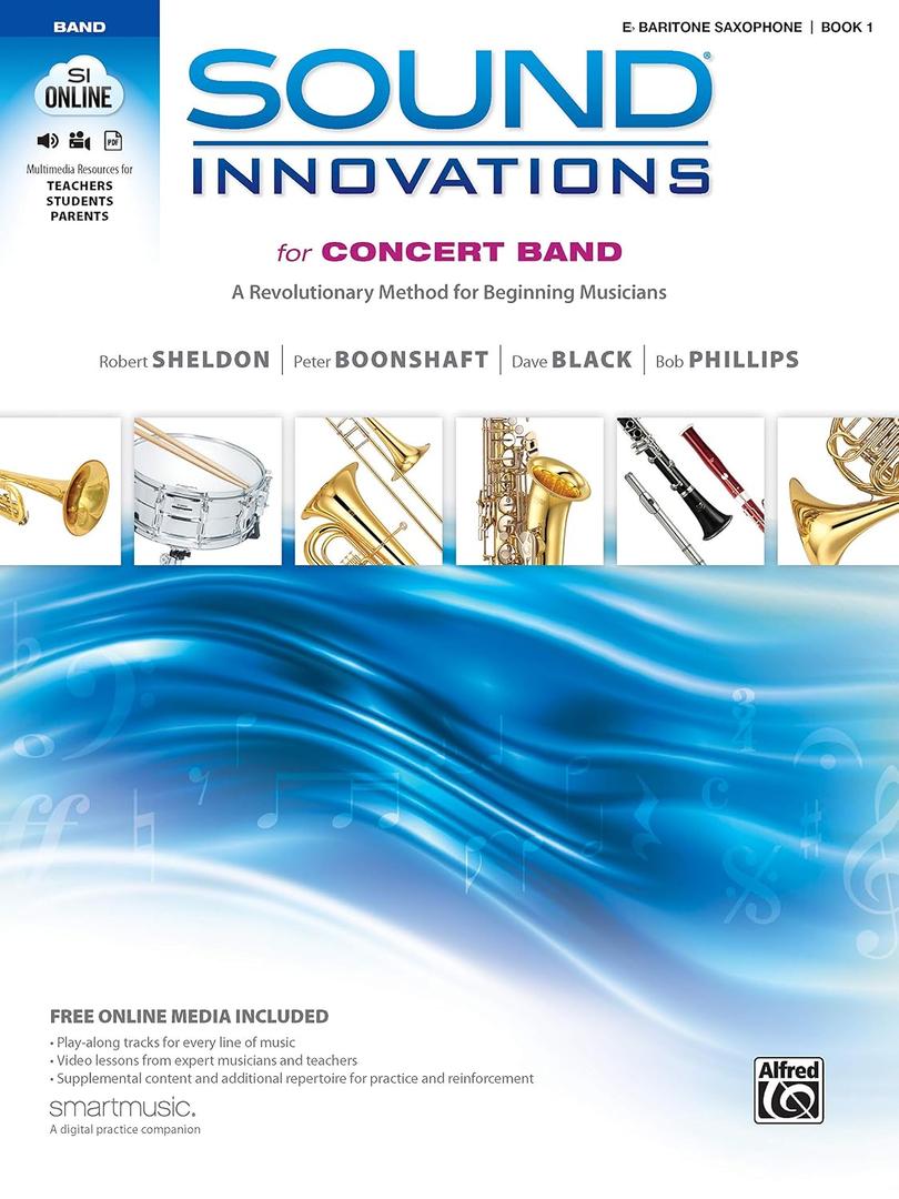 Sound Innovations for Concert Band, Bk 1: A Revolutionary Method for Beginning Musicians (E-flat Baritone Saxophone), Book, CD & DVD