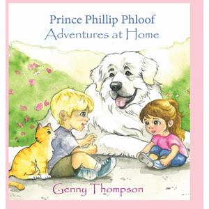 Prince Phillip Phloof Adventures at Home