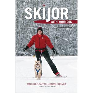 Skijor with Your Dog: Second Edition