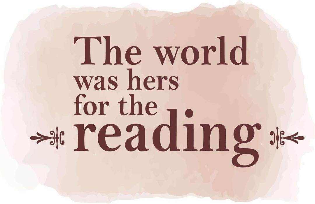 Children World was Hers for The Reading Adorable Quote Wall Decal Decoration Books Quote Book Lovers Bookish Quotes Readers Lasts Years and Easily Removable - Size: 20 in(W) x 12 in(H)