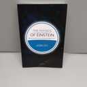 The Physics of Einstein: Black holes, time travel, distant starlight, E=mc2 (Paperback)