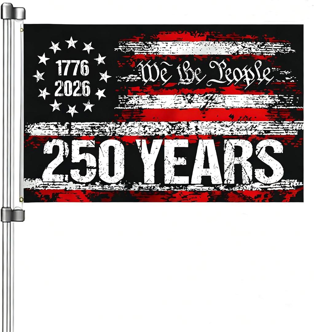 250 Anniversary USA Flag -3x5 250 Year America Anniversary Flag for Outside 1776-2026 We the People 4th of July Decorations 250th Patriotic Yard Signs Banner Decor for Room Wall Photo Backdrop Outdoor House with Brass Grommets