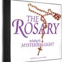 The Rosary CD: Including the Mysteries of Light