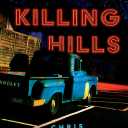 The Killing Hills: A Mick Hardin Novel (The Mick Hardin Novels, 1)