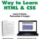 A Smarter Way to Learn HTML & CSS: Learn it faster. Remember it longer.