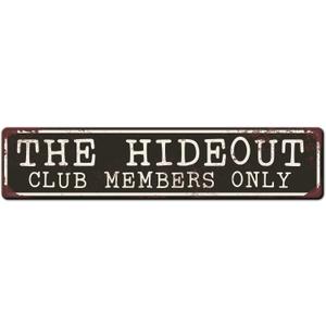 Metal Sign Hideout Fun Kids Tree House Sign - Kids Fortress Sign - Play Shed Sign - Kids Cave Sign - Fun Bunker Sign - Kids Clubhouse Sign Tin Sign with Saying 4x16 Inch