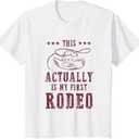 This Actually is My First Rodeo Cowboy TShirt M youth size