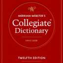 Merriam-Webster's Collegiate Dictionary, 12th Edition