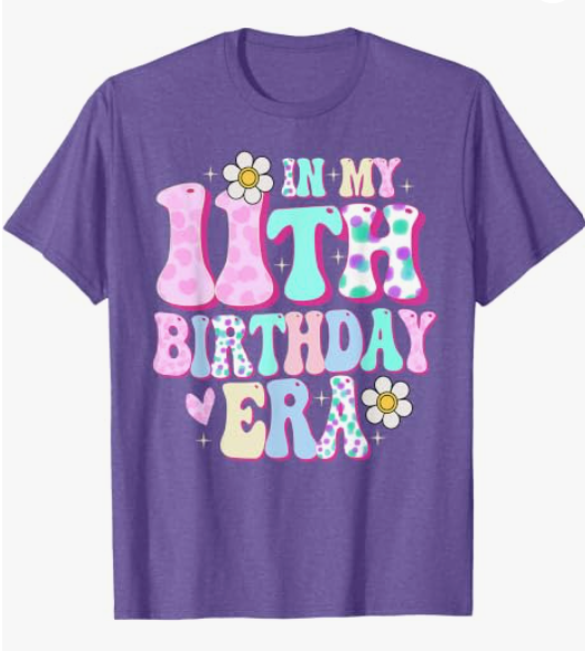 in My 11th Birthday Era Girl Gifts Eleven Bday 11 Year Old T-Shirt (Purple, XS)