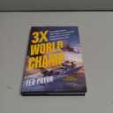 3X World Champ: The Death-Defying True Story of a Kickboxer Turned Drug Smuggler . . . Turned Business Icon