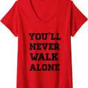 Womens You'll Never Walk Alone V-Neck T-Shirt, Youth M