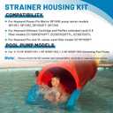 SPX5500C Strainer Housing kit with Cover O-Ring Strainer Basket Compatible with Hayward Power-Flo Matrix SP1590,XStream,Perflex,Pro and VL Pump and Filter