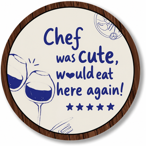 Retro Minimalist Round Wooden Wall Art Decor, "Chef Was Cute, Would Eat Here Again",Funny Round Wall Hanging, Wall Art for Tavern,Restaurant,Living Room,Bedroom,Kitchen, 10x10 Inch (blue)- A08