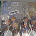 Separate Is Never Equal: Sylvia Mendez and Her Familys Fight for Desegregation