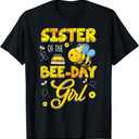 Sister Of The Bee-Day Girl Hive Birthday Party Matching T-Shirt XXL