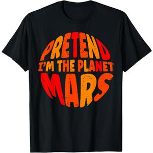 Pretend I'm Mars Lazy Matching Halloween Costume T-Shirt, S
