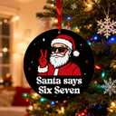 2 x Santa Says Six Seven Christmas Ornament 2025, 67 Christmas Ornament, Funny 67 Meme Ornament, Funny Christmas Ornaments 2025, Santa Ornaments for Christmas Tree, Stocking Stuffers for Teens(Style A)