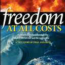 Freedom at all costs